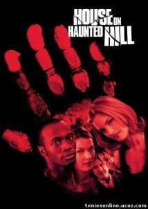 House on Haunted Hill / Το Σπίτι στο Στοιχειωμένο Λόφο (1999)
