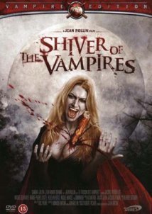 The Shiver of the Vampires (1971)