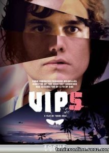 VIPs (2010)