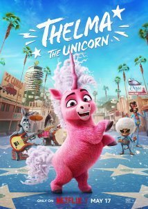 Θέλμα η Μονοκερίνα / Thelma the Unicorn (2024)