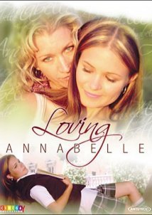 Loving Annabelle (2006)
