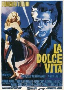 Γλυκιά Ζωή / The Sweet Life / La dolce vita (1960)