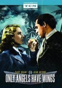 Only Angels Have Wings (1939)
