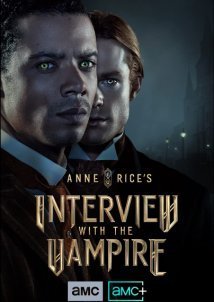 Interview with the Vampire (2022)