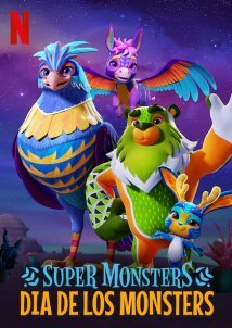 Super Monsters: Dia de los Monsters / Τα Σούπερ Τερατάκια: Ημέρα των Τεράτων (2020)