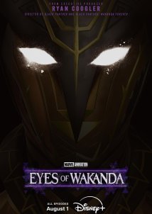 Eyes of Wakanda / Eyes of Wakanda (2025)