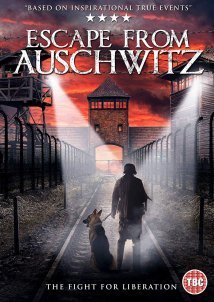 The Escape from Auschwitz (2020)