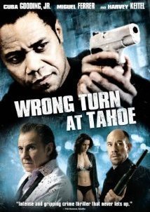 Wrong Turn at Tahoe (2009)