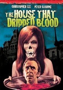 The House That Dripped Blood (1971)