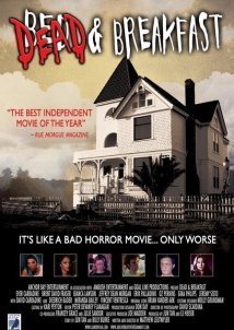 Dead & Breakfast (2004)