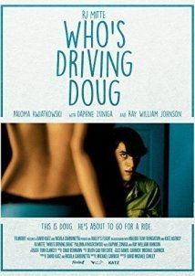 Who's Driving Doug (2016)