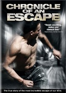 Chronicle of an Escape / Crónica de una fuga (2006)