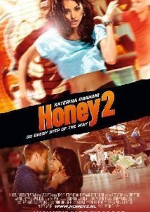 Honey 2 (2011)