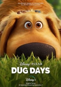 Οι Περιπετειεσ Του Νταγκ / Dug Days (2021)