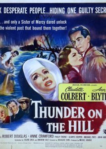 Thunder on the Hill (1951)