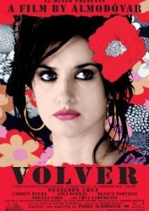 Γύρνα πίσω / Volver (2006)