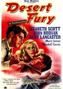 Desert Fury (1947)