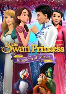 The Swan Princess: Kingdom of Music (2019)