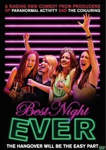 Best Night Ever (2013)