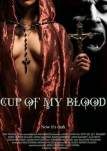 Cup of My Blood (2005)