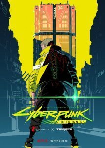 Cyberpunk: Edgerunners (2022)