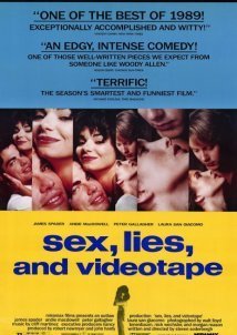 Sex, Lies, and Videotape (1989)