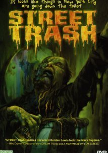 Street Trash (1987)