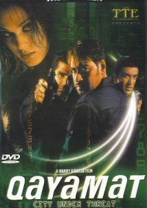 Qayamat: City Under Threat (2003)