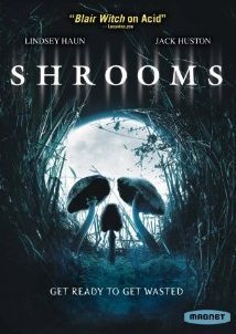 Shrooms (2007)