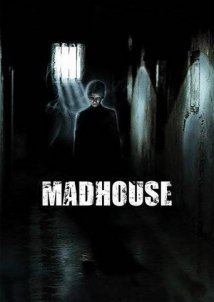 Madhouse (2004)