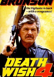 Death Wish 4 The Crackdown (1987)