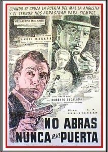 No abras nunca esa puerta / Don't Ever Open That Door (1952)