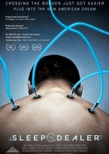 Sleep Dealer (2008)