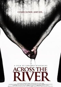 Across the River / Oltre il guado (2013)