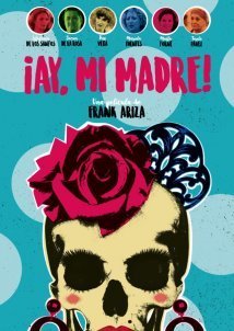¡Ay, mi madre! (2019)