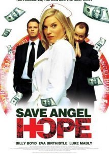 Save Angel Hope (2007)
