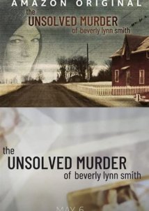 The Unsolved Murder of Beverly Lynn Smith (2022)