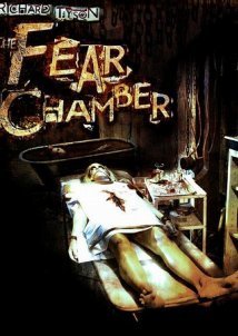 The Fear Chamber (2009)