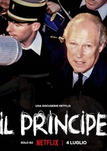 Ο Τελευταιος Πριγκιπασ / The King Who Never Was / Il Principe (2023)