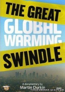The Great Global Warming Swindle (2007)