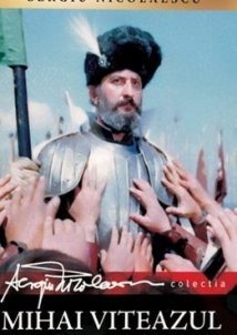 Mihai Viteazul / Michael the Brave (1971)