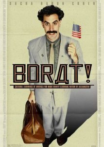 Borat: Cultural Learnings of America for Make Benefit Glorious Nation of Kazakhstan (2006)