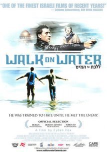 Walk on Water (2004)