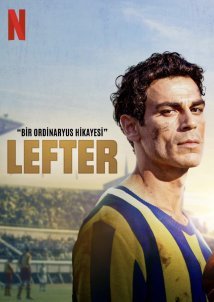 Lefter: The Story of the Ordinarius / Λεφτέρ: Η Ιστορία του Καθηγητή (2025)