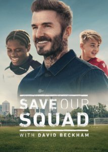Save Our Squad (2022)