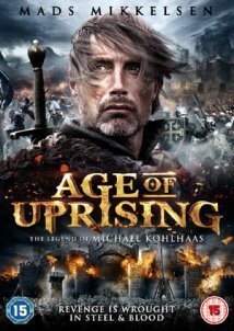 Age of Uprising: The Legend of Michael Kohlhaas (2013)