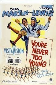 You're Never Too Young (1955)